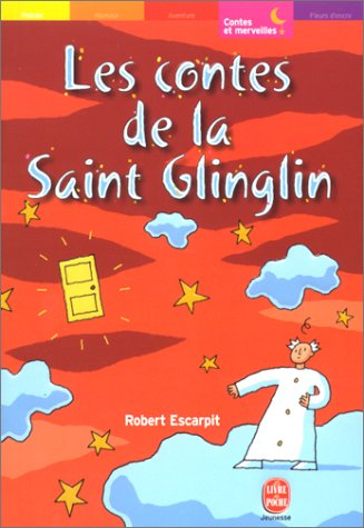 les contes de la saint glin-glin