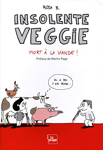 Insolente Veggie : mort à la viande !