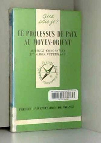 Le processus de paix au Moyen-Orient
