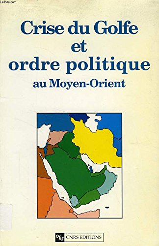 Les Perceptions nationales de sécurité au Moyen-Orient