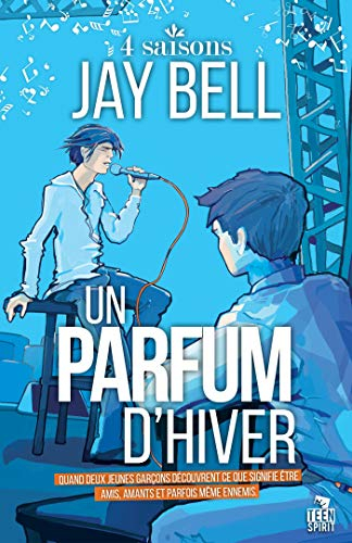 Un parfum d'hiver : 4 saisons, T2