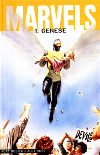 Marvels. Vol. 1. Genèse
