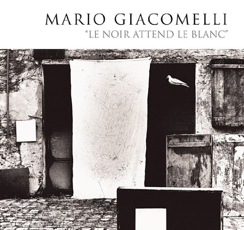 Mario Giacomelli : le noir attend le blanc