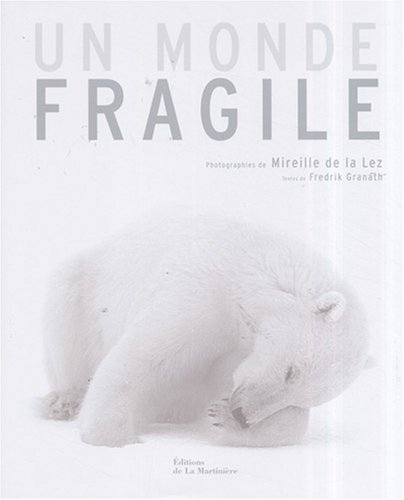 Un monde fragile