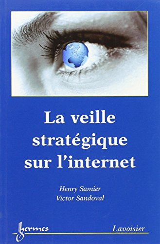 La veille stratégique sur Internet
