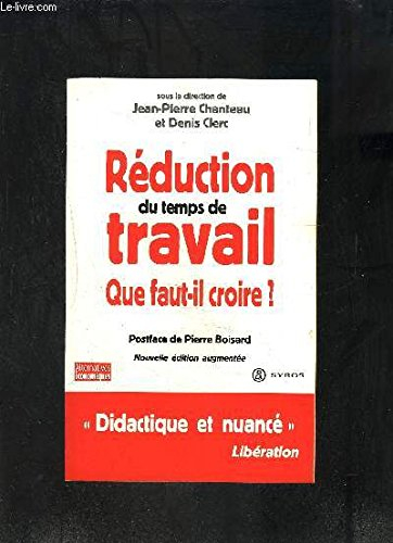 Réduction du temps de travail : qui faut-il croire ?