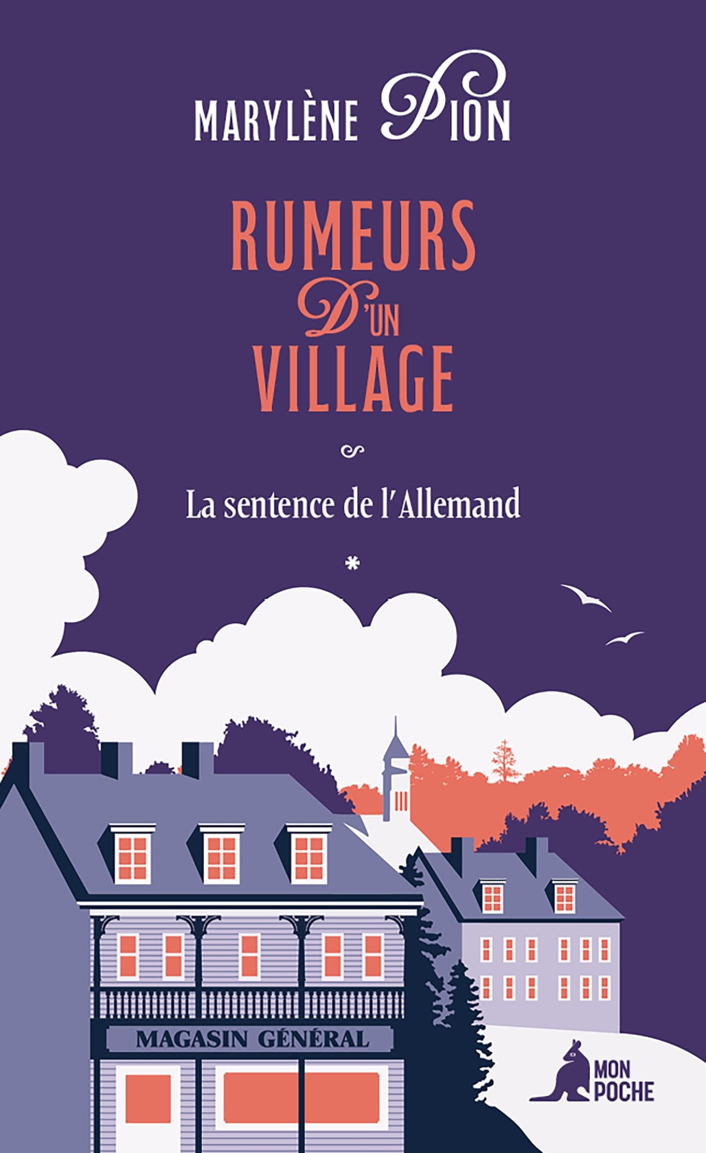 Rumeurs d'un village. Vol. 1. La sentence de l'Allemand