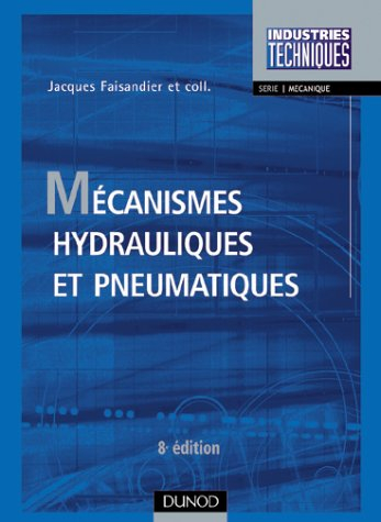 mécanismes hydrauliques et pneumatiques