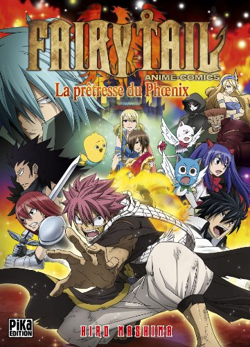 Fairy Tail. La prêtresse du Phoenix
