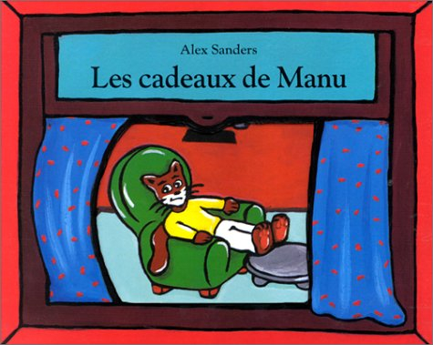 les cadeaux de manu