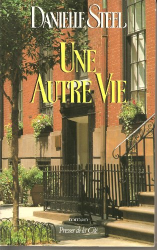 une autre vie
