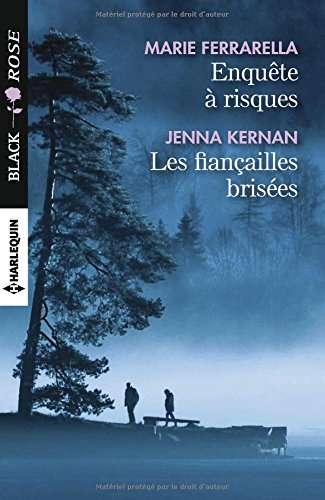 Enquête à risques. Les fiançailles brisées
