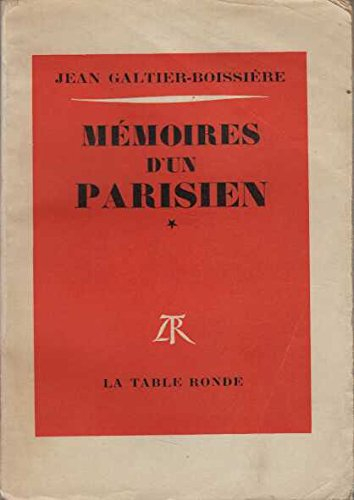 mémoires d'un parisien - tome 1