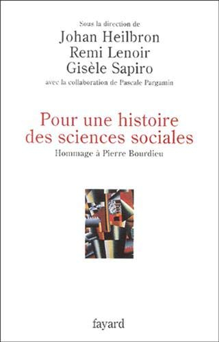 Pour une histoire des sciences sociales