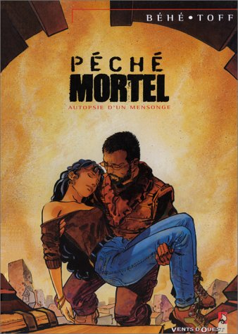 Péché mortel. Vol. 4. Autopsie d'un mensonge
