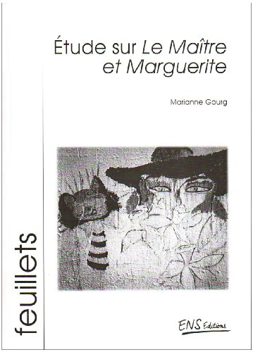 Etude sur Le maître et Marguerite