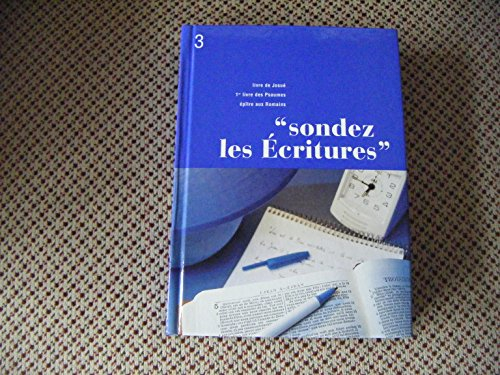 sondez les Écritures