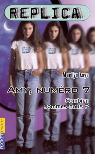 Replica. Vol. 1. Amy, numéro 7