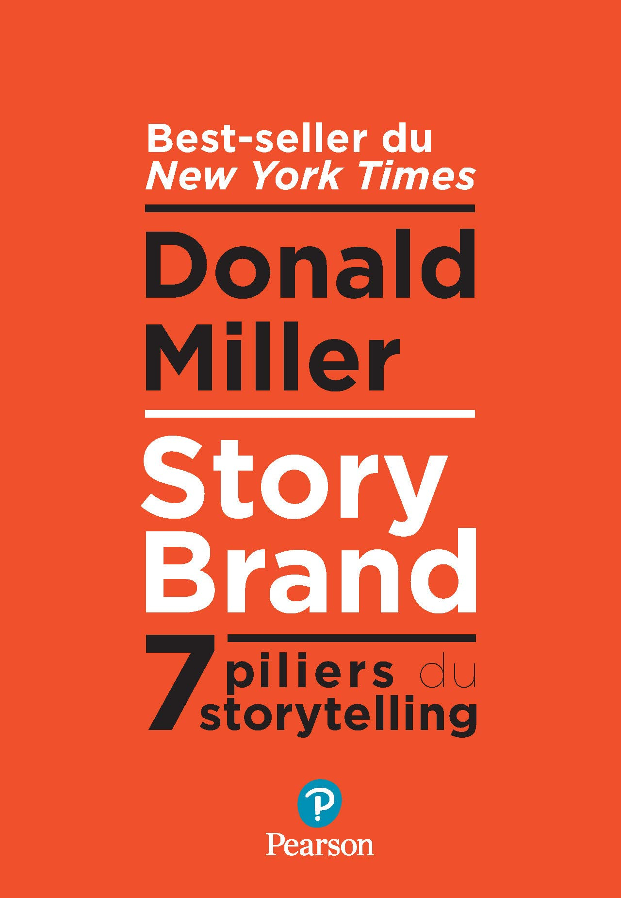Storybrand : 7 piliers du storytelling