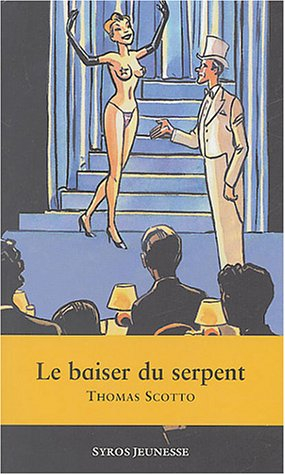 Le baiser du serpent