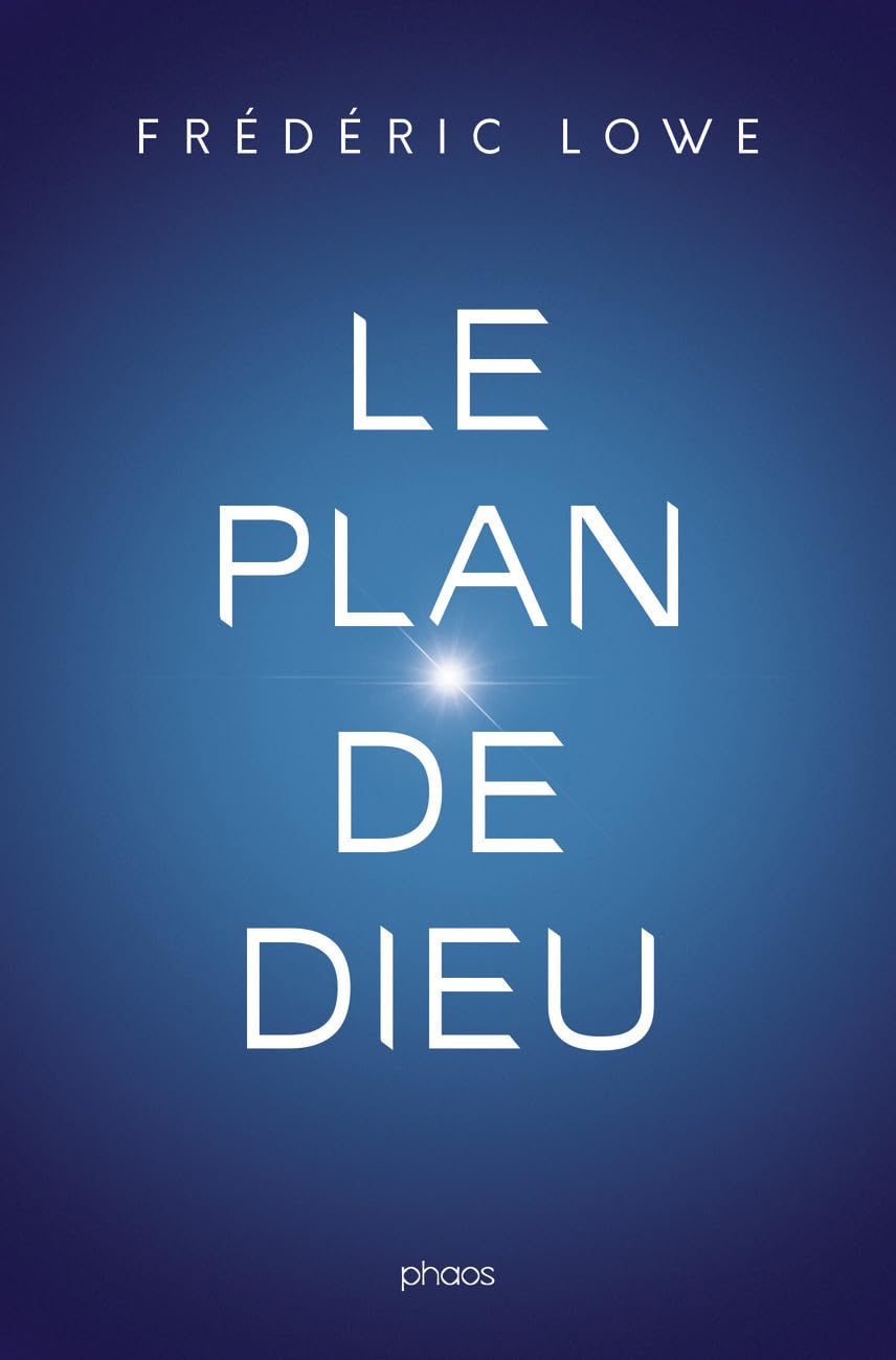 Le plan de Dieu