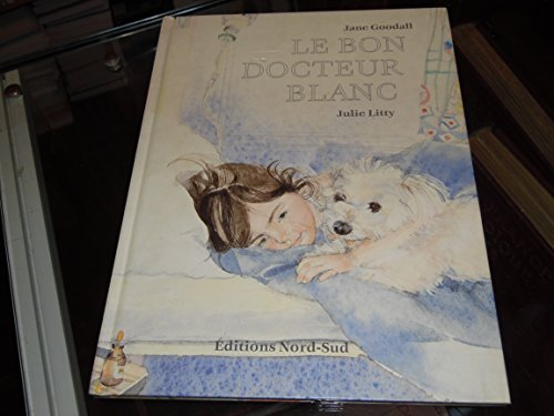 Le bon Docteur Blanc