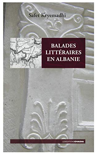 Balades littéraires en Albanie