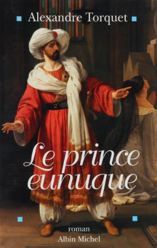 Le Prince eunuque