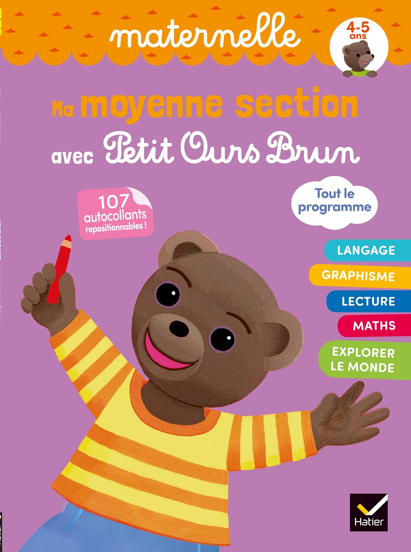 Ma moyenne section avec Petit Ours Brun : maternelle, 4-5 ans, tout le programme : 107 autocollants 