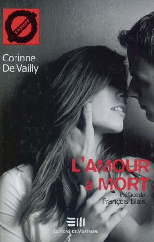 L'amour à mort