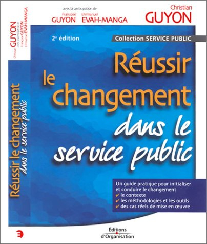 Réussir le changement dans le service public