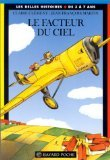 le facteur du ciel