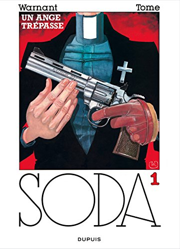 Soda. Vol. 1. Un ange trépasse