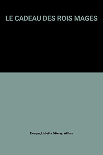 Le cadeau des rois mages