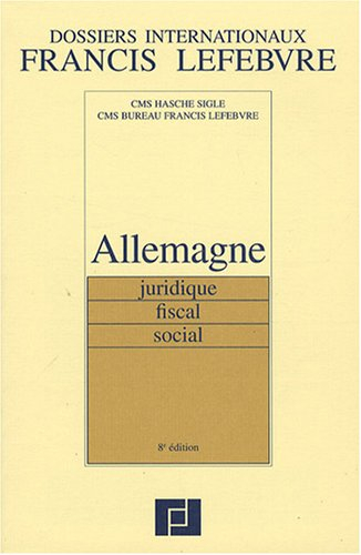 Allemagne : juridique, fiscal, social