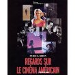 Regards sur le cinéma américain : 1932-1963