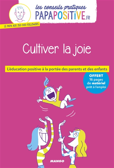 Cultiver la joie