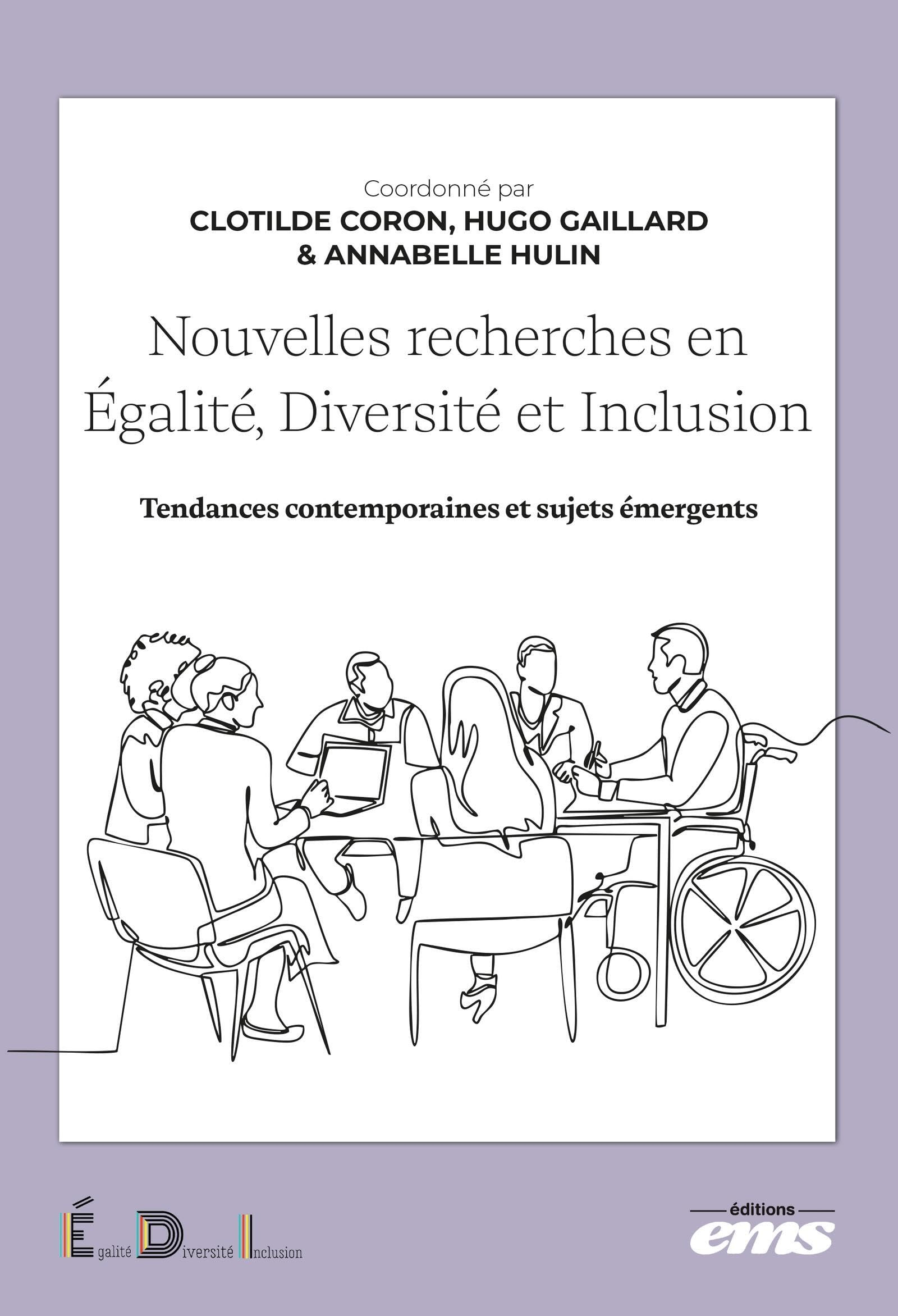 Nouvelles recherches en égalité, diversité et inclusion : tendances contemporaines et sujets émergen