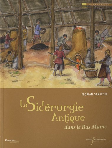 La sidérurgie dans le Bas-Maine