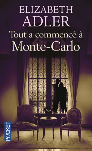 Tout a commencé à Monte-Carlo
