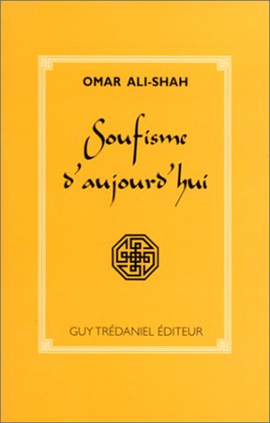 Le soufisme d'aujourd'hui