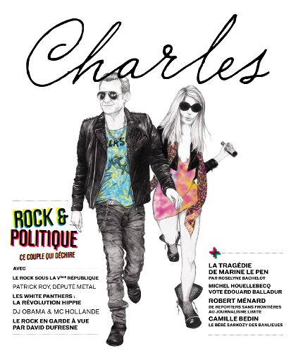 Revue Charles, n° 4. Rock & politique : ce couple qui déchire