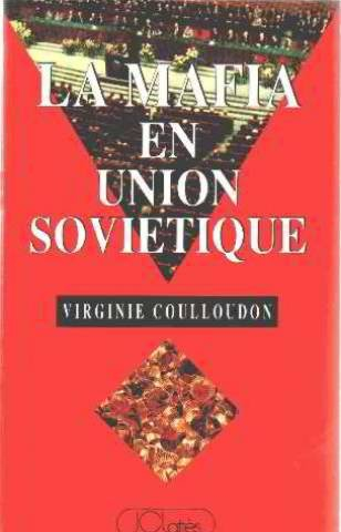 La Mafia en Union soviétique