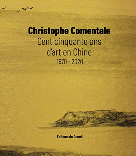 Cent ans d'art en Chine : 1920-2020