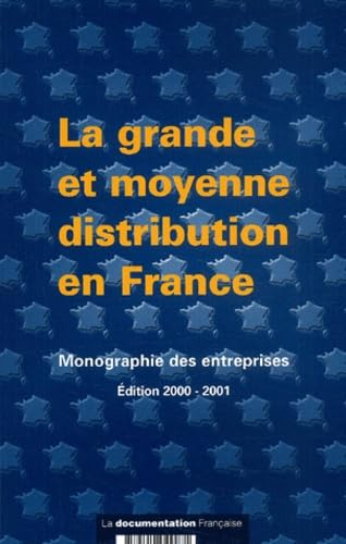 La grande et moyenne distribution en France