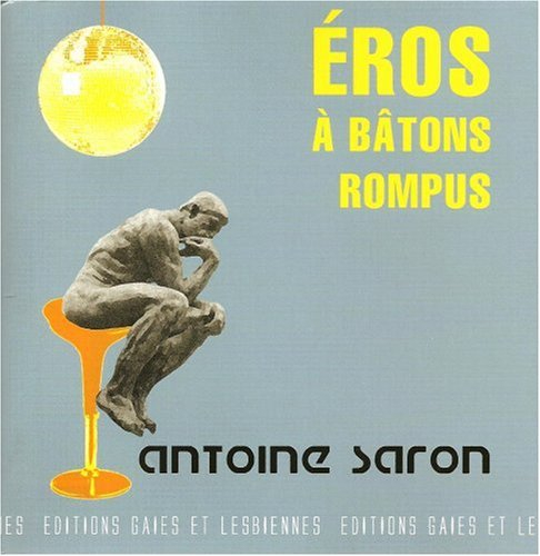 Eros, à bâtons rompus