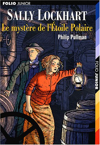 sally lockhart, tome 2 : le mystère de l'Étoile polaire