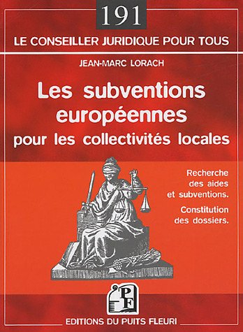 Les subventions européennes pour les collectivités locales : recherche des aides et subventions, con
