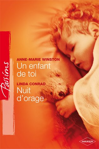 Un enfant de toi. Nuit d'orage