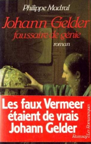 Johann Gelder : faussaire de génie